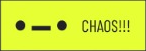 chaos
